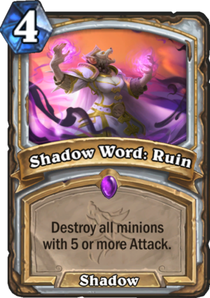 Shadow Word: Ruin Card