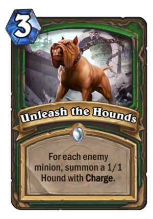 Unleash the Hounds Card
