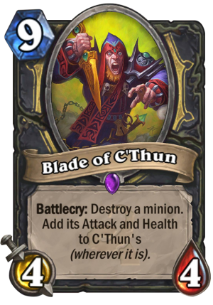 Blade of C’Thun Card