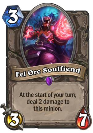 Fel Orc Soulfiend Card