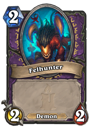 Felhunter (First Seal) Card
