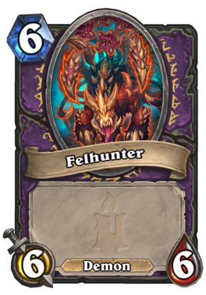 Felhunter (Final Seal) Card