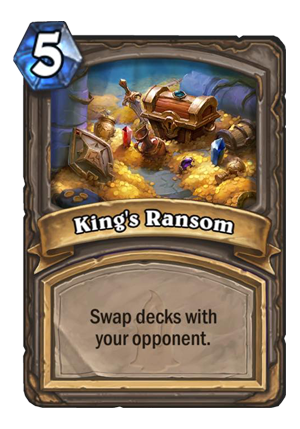 King’s Ransom Card