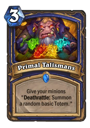 Primal Talismans Card
