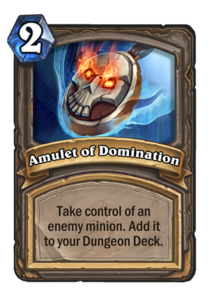 Amulet of Domination Card