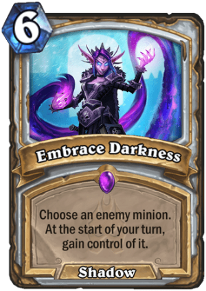 Embrace Darkness Card