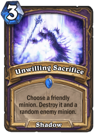 Unwilling Sacrifice Card