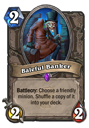 Baleful Banker Card