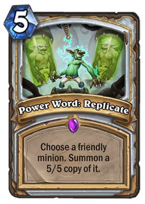 Power Word: Replicate Card