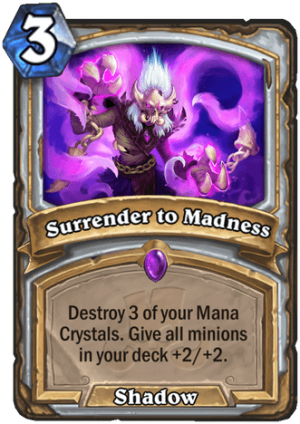 Surrender to Madness Card