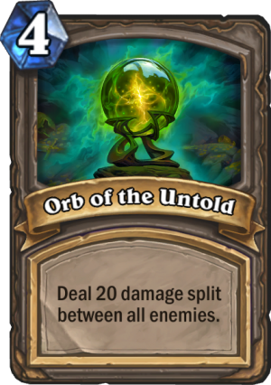 Orb of the Untold Card