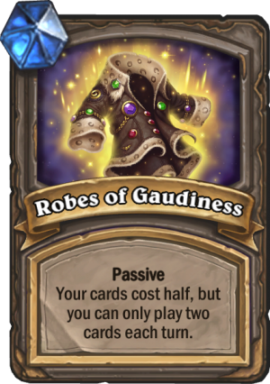 Robes of Gaudiness Card