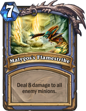 Malygos’s Flamestrike Card