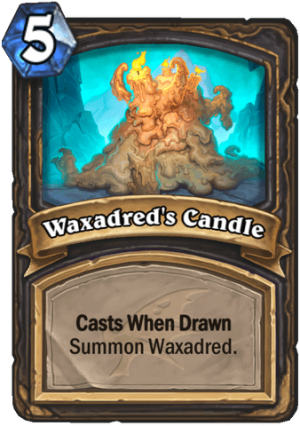 Waxadred’s Candle Card