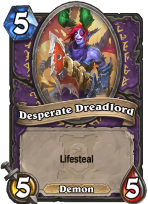 Desperate Dreadlord Card