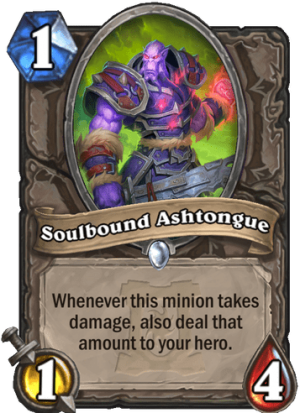 Soulbound Ashtongue Card
