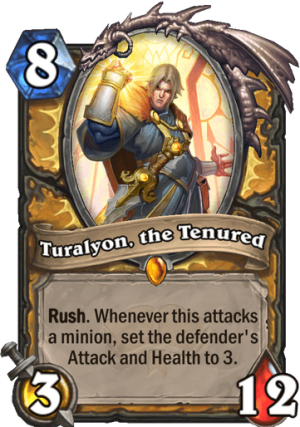 Turalyon, the Tenured Card