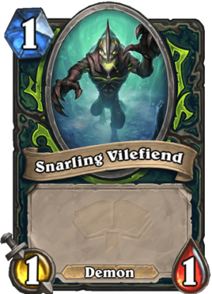 Snarling Vilefiend Card