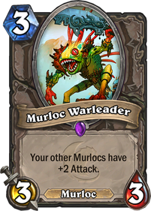 Murloc Warleader Card