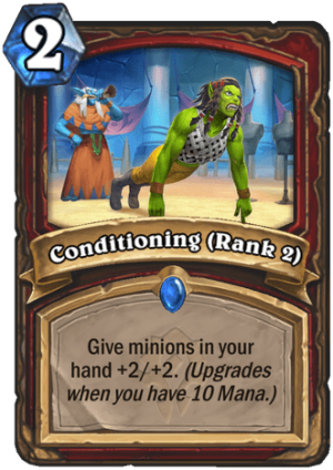 Conditioning (Rank 2) Card