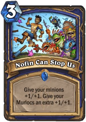 Nofin Can Stop Us Card