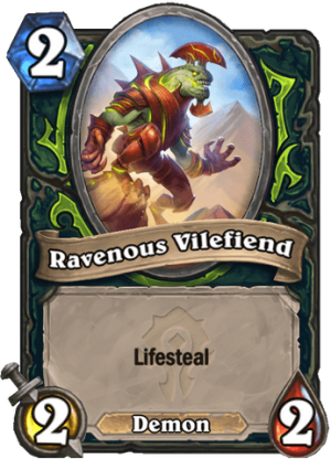 Ravenous Vilefiend Card