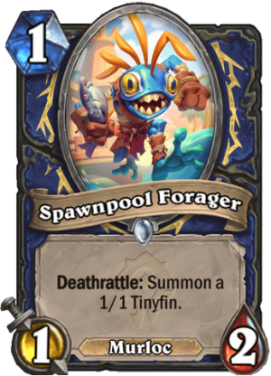 Spawnpool Forager Card