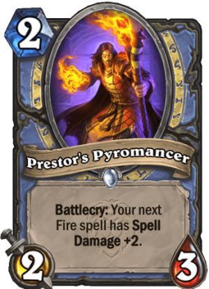 Prestor’s Pyromancer Card