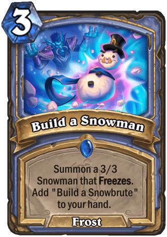 Build a Snowman - Hearthstone Top Decks