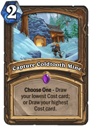 Capture Coldtooth Mine Card