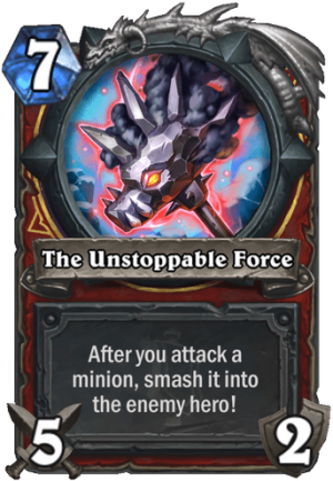 The Unstoppable Force Card