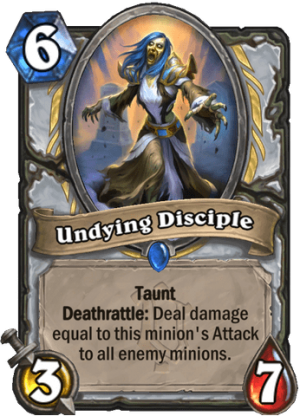 Undying Disciple Card