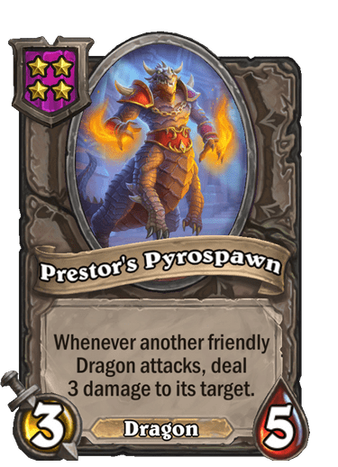 Prestor’s Pyrospawn Card!
