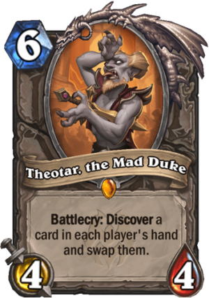 Theotar, the Mad Duke Card