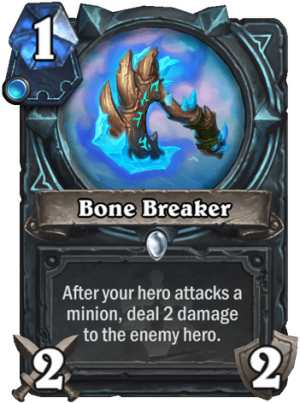 Bone Breaker Card