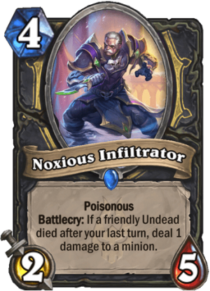 Noxious Infiltrator Card