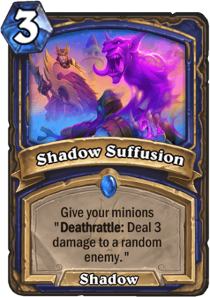 Shadow Suffusion Card