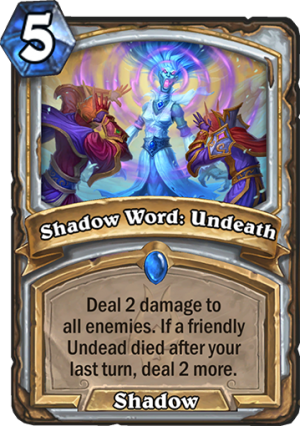 Shadow Word: Undeath Card