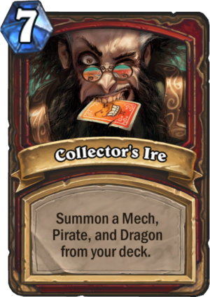 Collector’s Ire Card