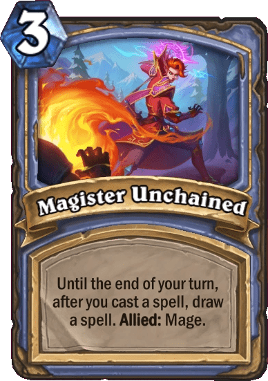 Magister Unchained - Hearthstone Top Decks