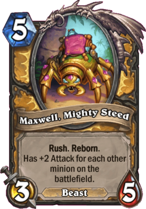 Maxwell, Mighty Steed Card
