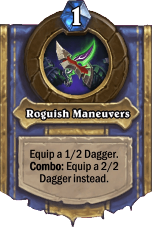 Roguish Maneuvers Card