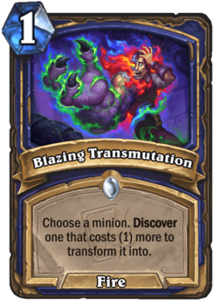 Blazing Transmutation Card