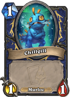 Chillgill Card