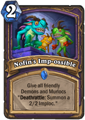 Nofin’s Imp-ossible Card