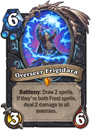 Overseer Frigidara Card