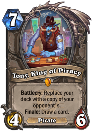 Tony, King of Piracy Card