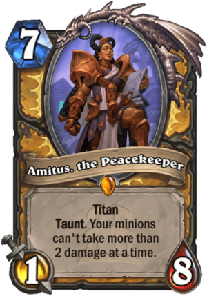 Amitus, the Peacekeeper Card