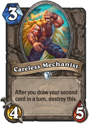 Careless Mechanist Card