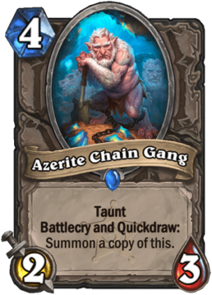 Azerite Chain Gang Card